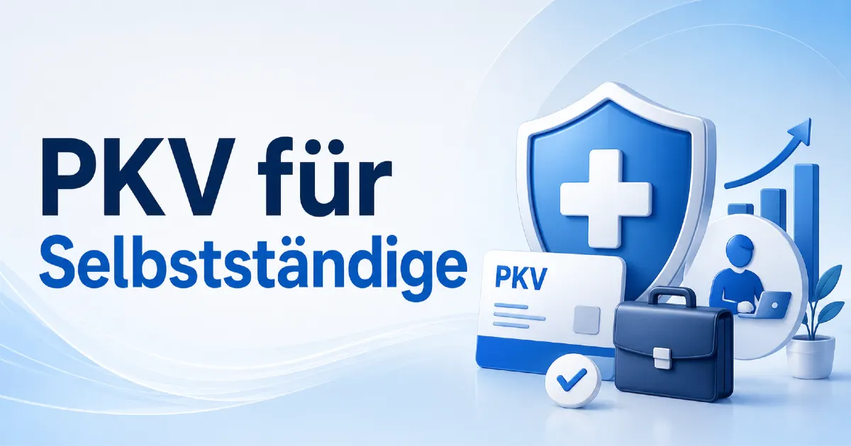 Blog-Cover zur privaten Krankenversicherung für Selbstständige in Deutschland