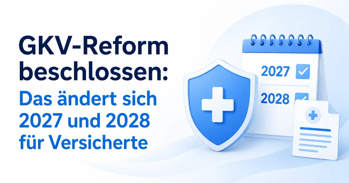 GKV-Reform beschlossen: Das ändert sich 2027 und 2028 für Versicherte episode artwork